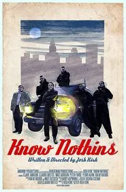 Know Nothins movie poster