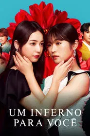 Poster da série Um Inferno para Você