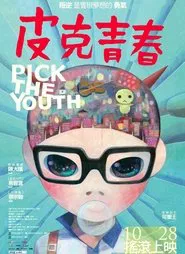 Pick the Youth movie poster