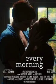 Every Morning movie poster