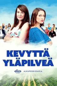 Kevyttä yläpilveä tv show poster
