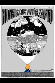 Poster do filme The Man Who Lived in a Shoe