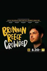 Brennan Reece: Crowded movie poster