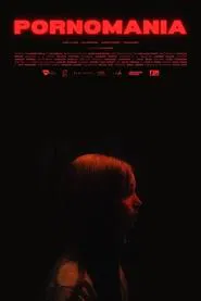 Poster do filme PORNOMANIA