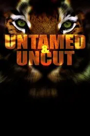 Untamed & Uncut tv show poster