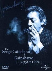 De Serge Gainsbourg à Gainsbarre 1958-1991 movie poster