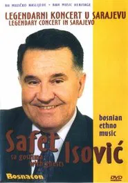 Poster do filme Safet Isović - Legendary Concert in Sarajevo with Guests