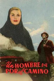 Poster do filme Un hombre va por el camino