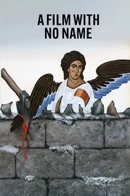 A Film with No Name movie poster