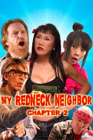 My Redneck Neighbor: Chapter 2 - Let the Games Begin movie poster