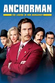 Anchorman: The Legend of Ron Burgundy movie poster