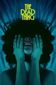 Poster do filme The Dead Thing