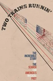Two Trains Runnin' movie poster