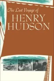 The Last Voyage of Henry Hudson movie poster