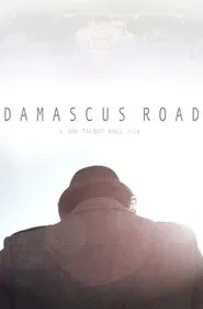 Damascus Road movie poster