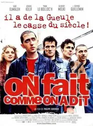 On fait comme on a dit movie poster