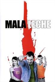 Mala leche movie poster