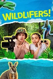 WILDLIFERS! tv show poster