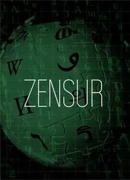 Zensur: Die organisierte Manipulation der Wikipedia und anderer Medien movie poster