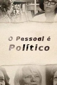 O Pessoal é Político movie poster