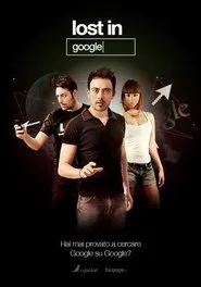 Lost in Google tv show poster