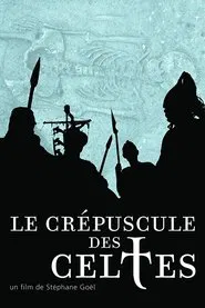 Le crépuscule des Celtes movie poster