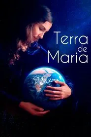 Poster do filme Terra de Maria