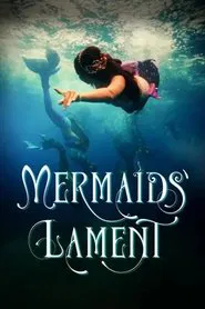 Mermaids' Lament movie poster