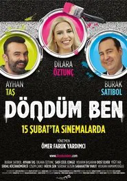 Döndüm Ben movie poster