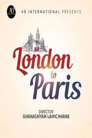 London To Paris movie poster