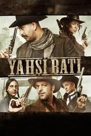 Yahşi Batı movie poster