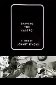 Shaving the Castro movie poster