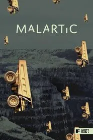 Malartic movie poster