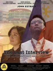 The Last Interview: The Mayor Antonio Halili Story movie poster