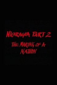 Nicaragua Part 2: The Making of a Nation movie poster