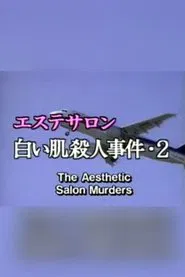 The Aesthetic Salon Murders 2 movie poster