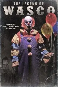 The Legend of Wasco movie poster