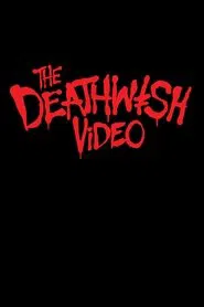 Poster do filme The Deathwish Video