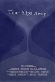 Time Slips Away movie poster