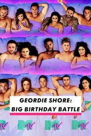 Geordie Shore: Big Birthday Battle tv show poster