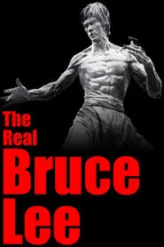 The Real Bruce Lee movie poster