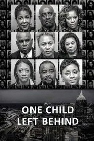 Poster do filme One Child Left Behind: The Untold Atlanta Cheating Scandal