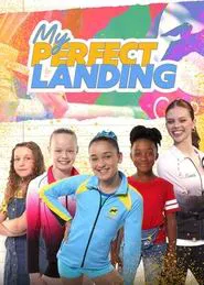 My Perfect Landing tv show poster