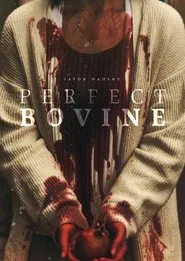 Perfect Bovine movie poster