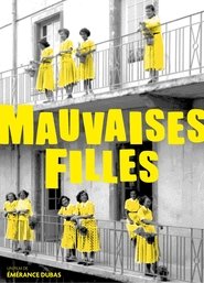 Mauvaises filles movie poster