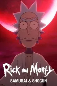 Rick and Morty: Samurai & Shogun movie poster