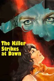 The Killer Strikes at Dawn movie poster
