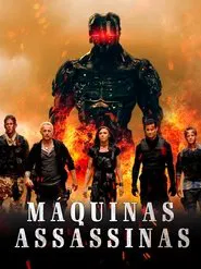 Poster do filme Máquinas Assassinas