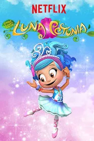 Cirque du Soleil: Luna Petunia tv show poster