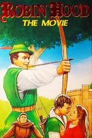 Robin Hood: The Movie movie poster